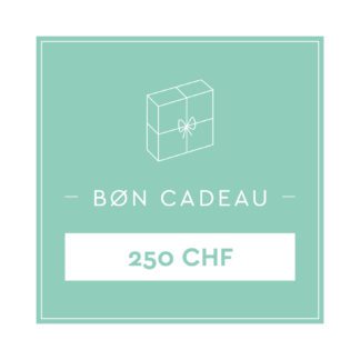 Bon cadeau - 250 CHF