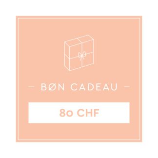 Bon cadeau - 80 CHF